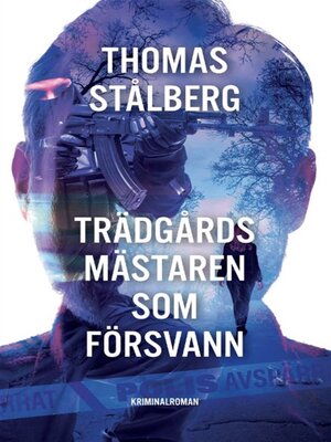 cover image of Trädgårdsmästaren som försvann